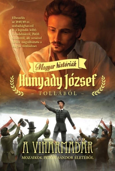 A viharmadár /Magyar históriák