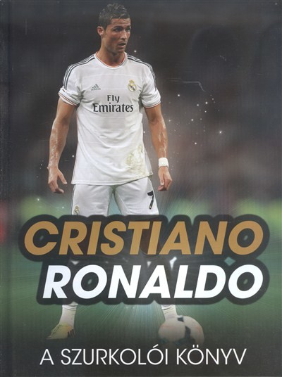 Cristiano Ronaldo /A szurkolói könyv