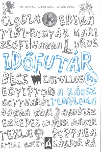 Időfutár 4. /A káosz temploma