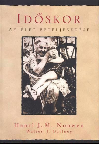 IDŐSKOR /AZ ÉLET BETELJESEDÉSE