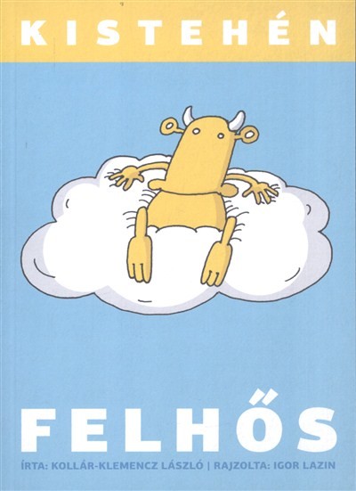 FELHŐS - KISTEHÉN
