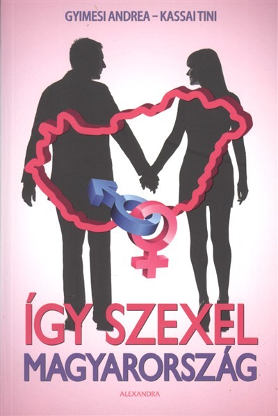 ÍGY SZEXEL MAGYARORSZÁG