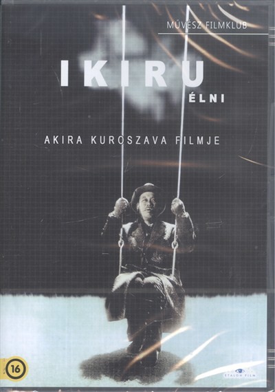 IKIRU - ÉLNI /MŰVÉSZ FILMKLUB