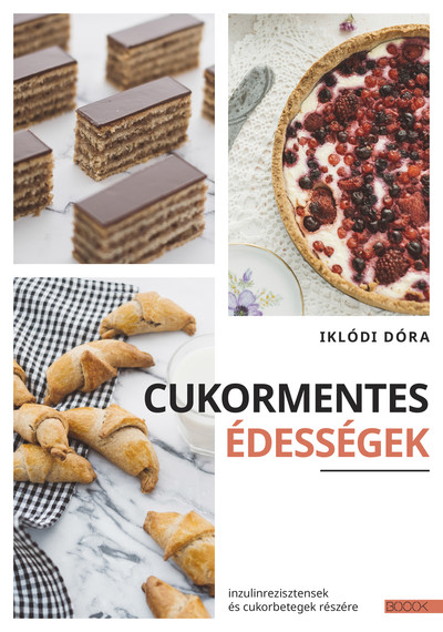 Cukormentes édességek - Inzulinrezisztensek és cukorbetegek részére