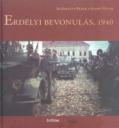 ERDÉLYI BEVONULÁS, 1940
