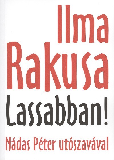 Lassabban!