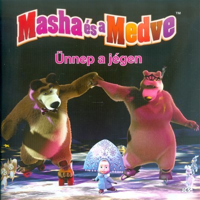 MASHA ÉS A MEDVE: ÜNNEP A JÉGEN §K