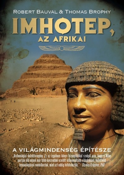 Imhotep, az afrikai /A világmindenség építésze