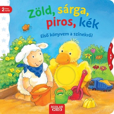 Zöld, sárga, piros, kék - Első könyvem a színekről