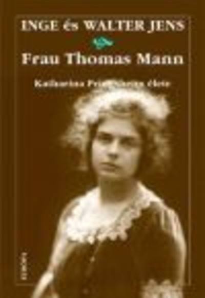 Frau Thomas Mann