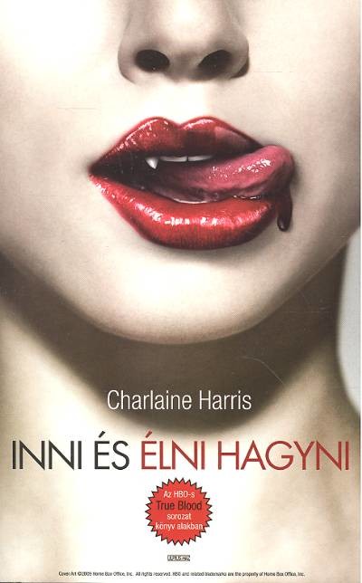 Inni és élni hagyni /True Blood 1.