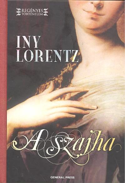 A SZAJHA /REGÉNYES TÖRTÉNELEM