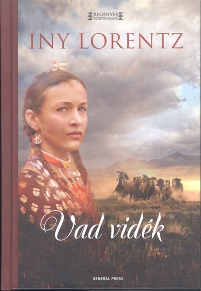 Vad vidék /Regényes történelem