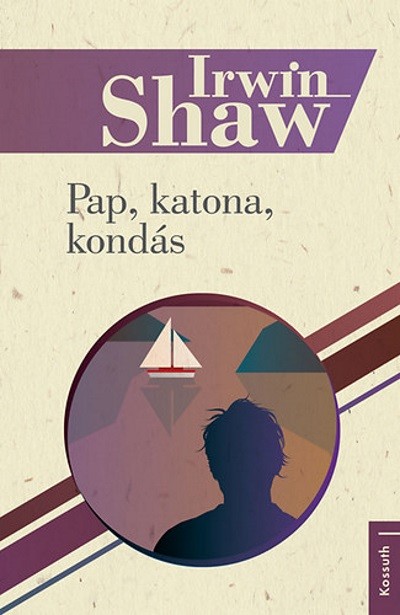 Pap, katona, kondás