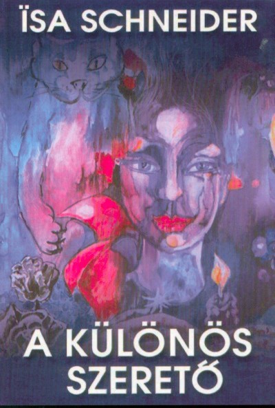 A KÜLÖNÖS SZERETŐ