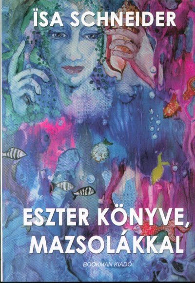 ESZTER KÖNYVE MAZSOLÁKKAL