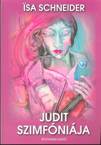 JUDIT SZIMFÓNIÁJA