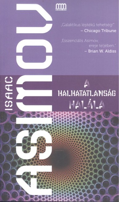 A HALHATATLANSÁG HALÁLA
