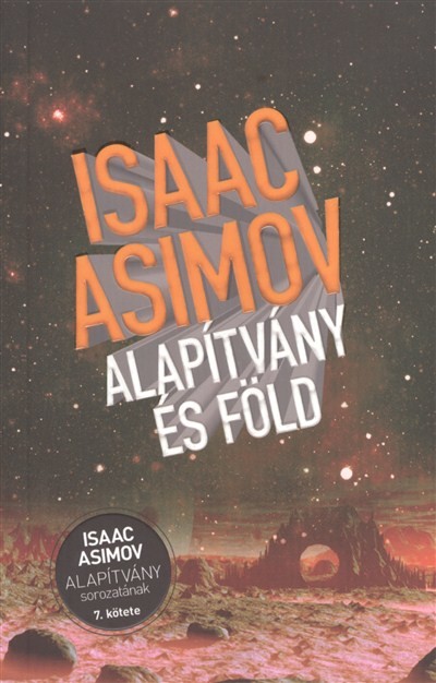 Alapítvány és föld /Alapítvány sorozat 7.