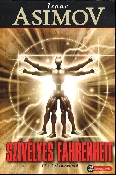 Szívélyes Fahrenheit /17 sci-fi remekmű