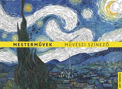 Mesterművek - Művészi színező /Art-terápia