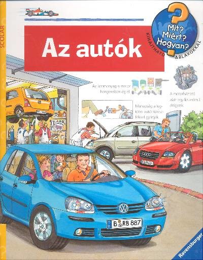 Az autók /Mit? Miért? Hogyan? 07.