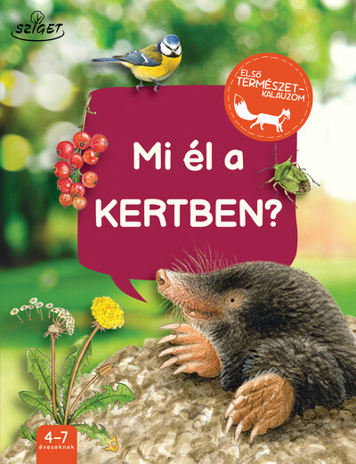 Mi él a kertben? - Első természetkalauzom