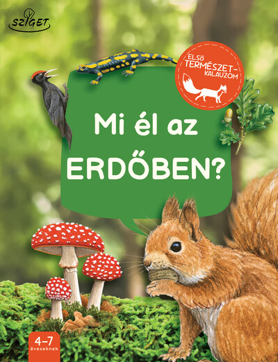 Mi él az erdőben? - Első természetkalauzom