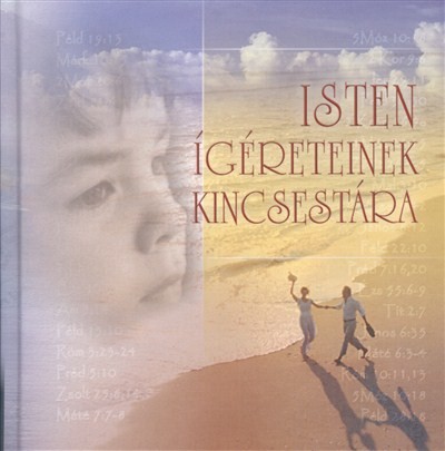 ISTEN ÍGÉRETEINEK KINCSESTÁRA