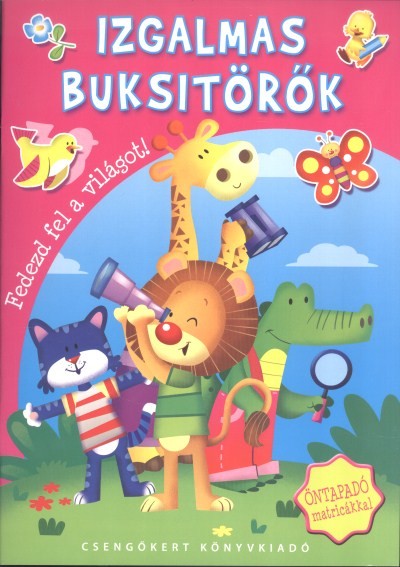 IZGALMAS BUKSITÖRŐK