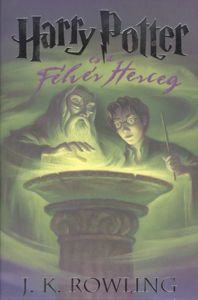 Harry Potter és a félvér herceg 6. /Kemény