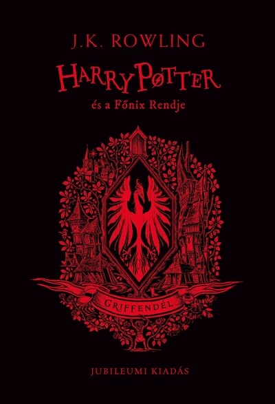 Harry Potter és a Főnix Rendje - Griffendéles kiadás