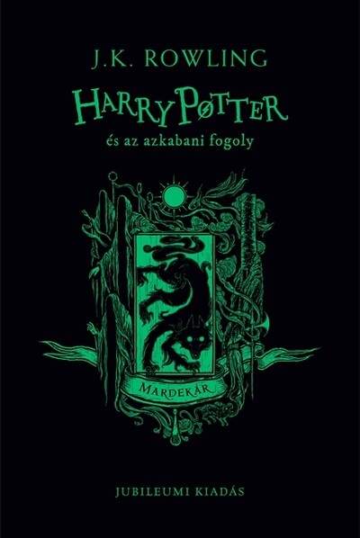 Harry Potter és az azkabani fogoly - Mardekáros kiadás