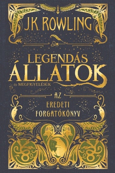 Legendás állatok és megfigyelésük /Az eredeti forgatókönyv