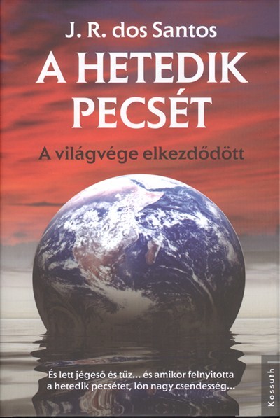 A hetedik pecsét /A világvége elkezdődött