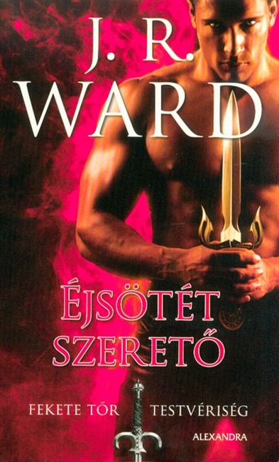 Éjsötét szerető - Fekete Tőr Testvériség 1.