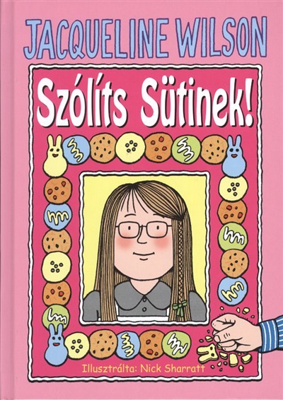 SZÓLÍTS SÜTINEK!