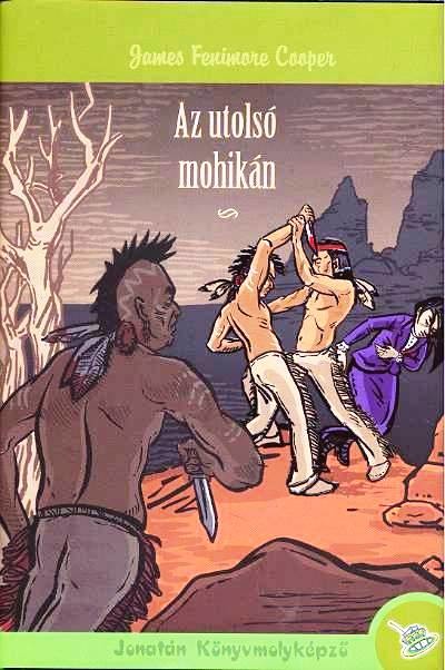 AZ UTOLSÓ MOHIKÁN