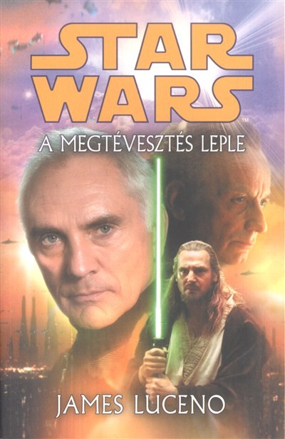 Star Wars: A megtévesztés leple