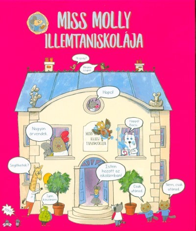 Miss Molly illemtaniskolája
