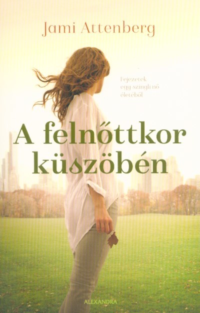A felnőttkor küszöbén