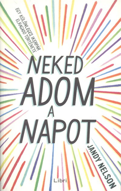 Neked adom a napot