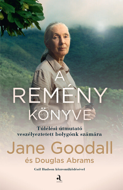 A remény könyve - Túlélési útmutató veszélyeztetett bolygónk számára  (új kiadás)