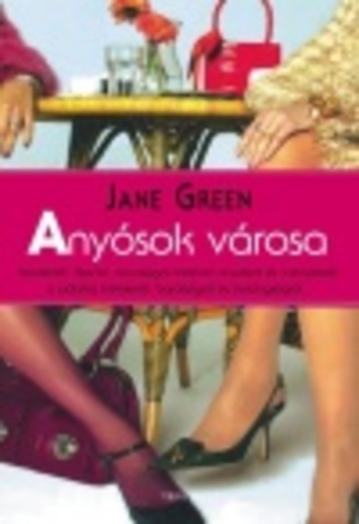 Anyósok városa