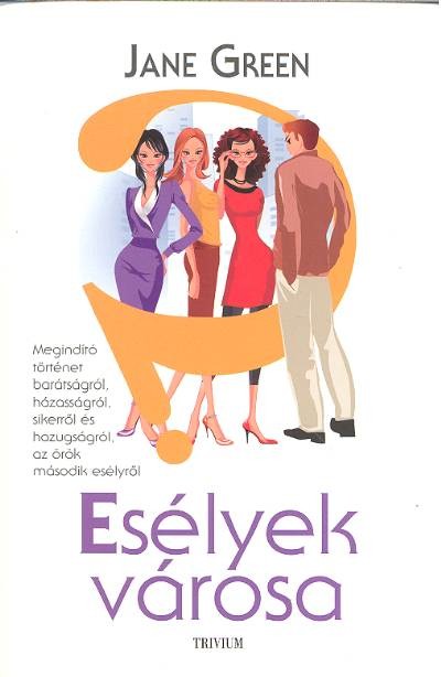 Esélyek városa