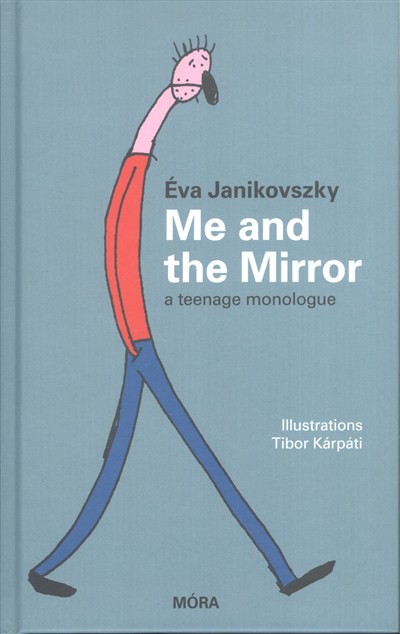 Me and the mirror /A teenage monologue