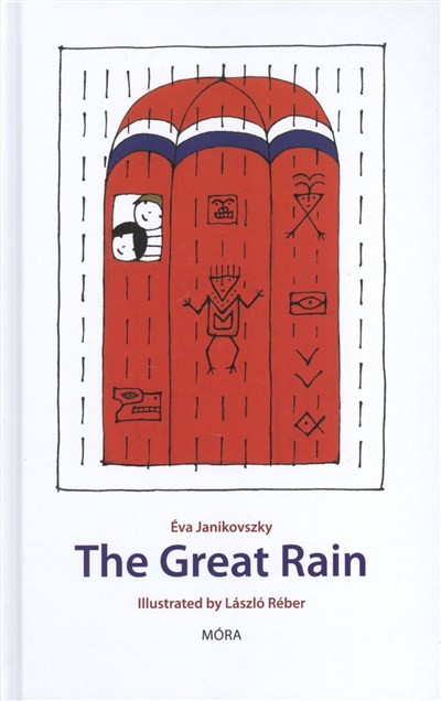 The Great Rain /A nagy zuhé - angol