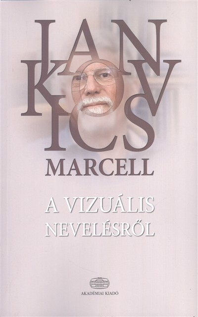 A vizuális nevelésről