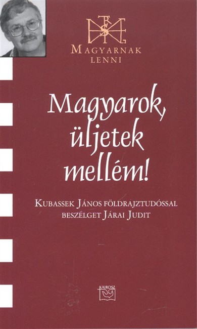 Magyarok, üljetek mellém! /Magyarnak lenni CII.