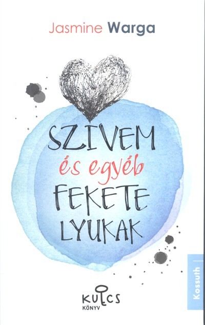 Szívem és egyéb fekete lyukak